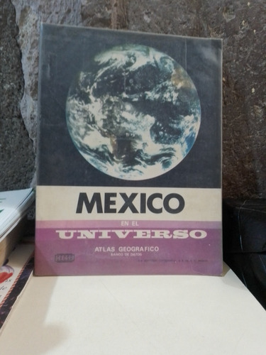 México En El Universo - Atlas Geográfico - Continental