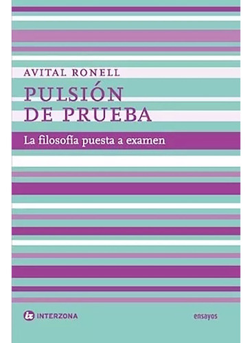 Pulsion De Prueba - Ronell - Interzona - #d