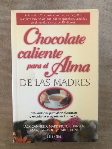 puesta de sol cuatro veces Destello Chocolate Caliente Para El Alma De Las Madres | MercadoLibre