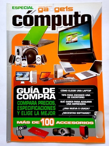 Revista Gadgets Cómputo Laptop Impresoras Software Accesorio
