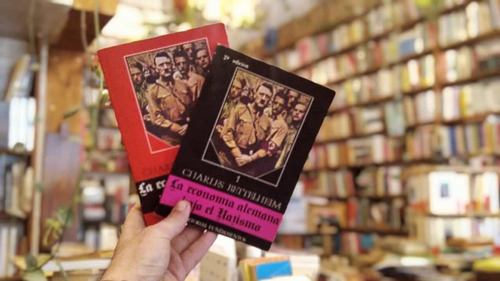 La Economía Alemana Bajo El Nazismo 1 Y 2 Charles Bettelheim (Usado)