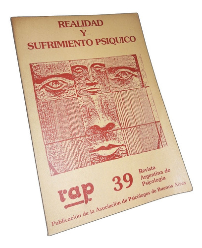 Revista Argentina De Psicologia / Realidad Y Sufrimiento