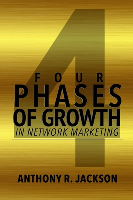 Libro 4 Phases Of Growth In Network Marketing - Jackson, ...