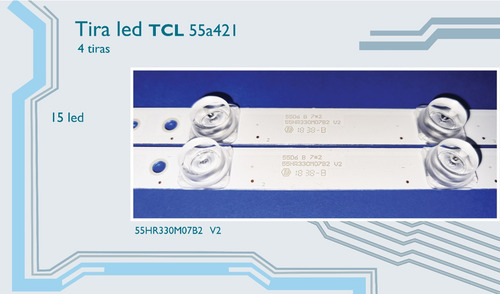 Kit Tiras Leds Compatibles Con: Tcl 55a421 Nuevas
