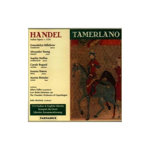 Handel/killebrew/young/steffan/moriarty Tamerlano Cdx3