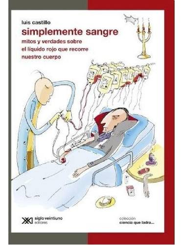 Libro - Simplemente Sangre - Hector Luis Castillo