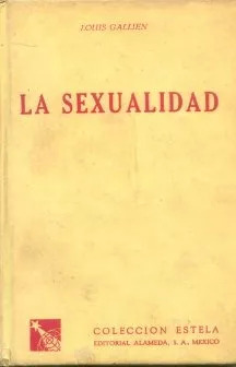 Louis Gallien: La Sexualidad