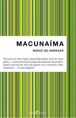 Macunaíma, de Andrade, Mário de. Série Coleção a obra-prima de cada autor (329), vol. 329. Editora Martin Claret Ltda, capa mole em português, 2016