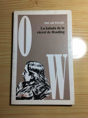 La Balada De La Carcel De Reading - Oscar Wilde