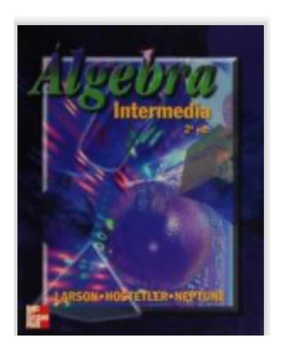 Álgebra Intermedia Roland Larson Libro Nuevo