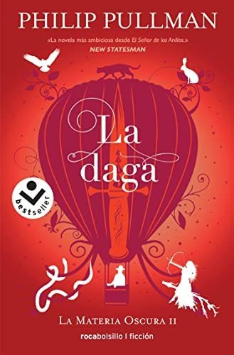 La Daga (volumen 2) (la Materia Oscura) [español]