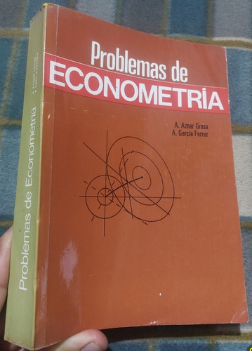 Libro De Problemas De Econometria Aznar Garcia