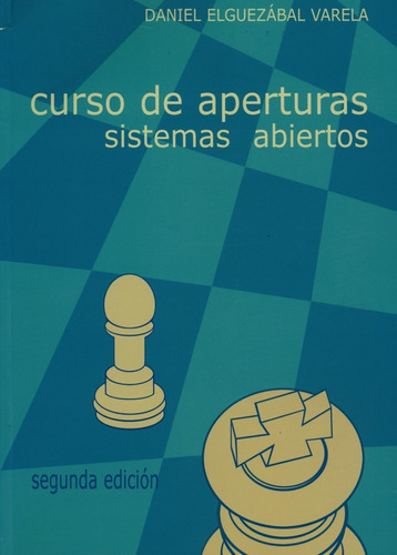 Libro Curso De Aperturas, Sistemas Abiertos