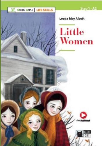 Little Women - Ga 1 (a2) Life Skills, De May Alcott, Louisa. Editorial Vicens Vives/black Cat, Tapa Blanda En Inglés Americano, 2020