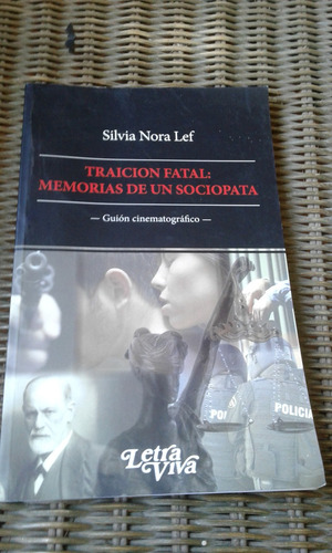 Lef Silvia N Tradición Faltal Memorias De Un Sociopata