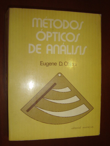 Eugene D.olsen, Metodos Ópticos De Analisis.
