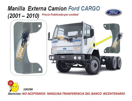 Manilla Externa Ford  Cargo 2001 - 2010