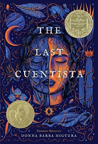 The Last Cuentista - Higuera, Donna Barba, de Higuera, Donna Barba. Editorial Levine Querido en inglés