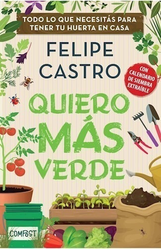 Castro: Quiero Más Verde