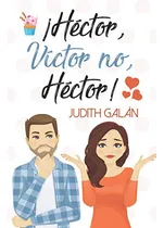 Comprar Hector, Victor No, Hector! 