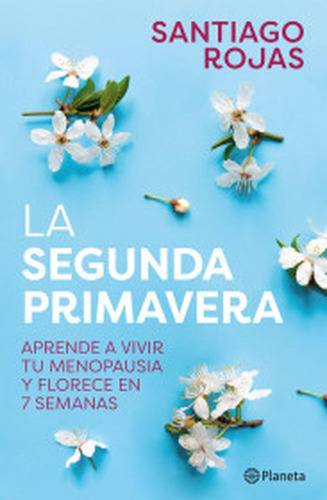 La Segunda Primavera