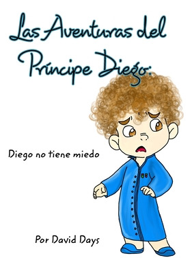Libro Las Aventuras Del Prã­ncipe Diego - Days, David