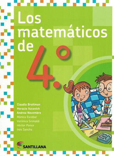 Matematica 4 Los Matematicos - 2016 Equipo Editorial Santill