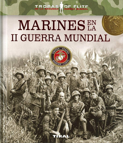 Marines En La 2a Guerra Mundial / Tropas De Élite (t.d)