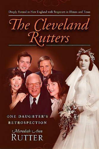 The Cleveland Rutters, De Rutter, Meredith Ann. Editorial Lulu Pr, Tapa Blanda En Inglés