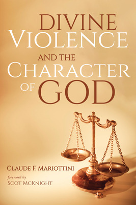 Libro Divine Violence And The Character Of God - Mariotti...