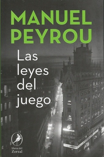 Las Leyes Del Juego - Peyrou, Manuel