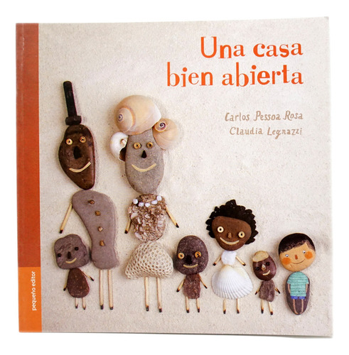 Una Casa Bien Abierta - Claudia Legnazzi / Pessoa Rosa