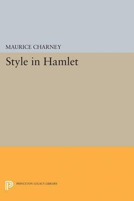 Libro Style In Hamlet - Maurice Charney