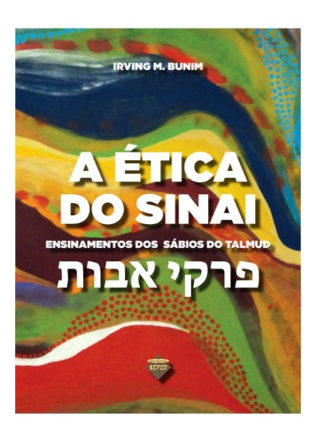 A Ética Do Sinai