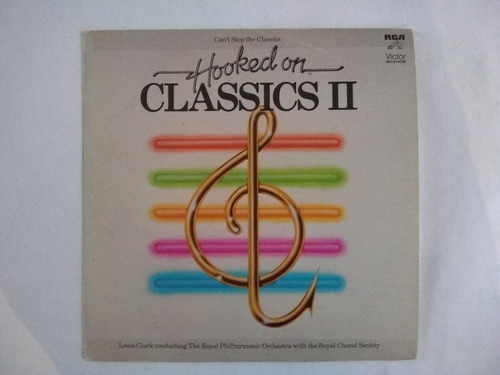 Lp Hooked On Classics Ii The Royal Philhamonic Orchestra Cho