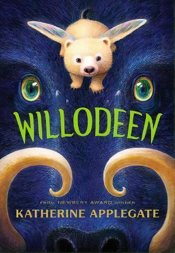 Willodeen, De Katherine Applegate. Editorial Feiwel & Friends, Tapa Dura En Inglés