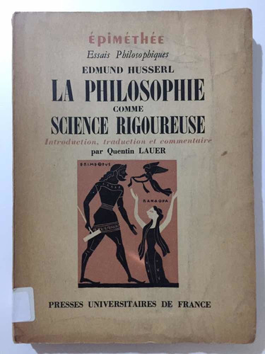 La Philosophie Comme Science Rigoureuse Lauer/husserl