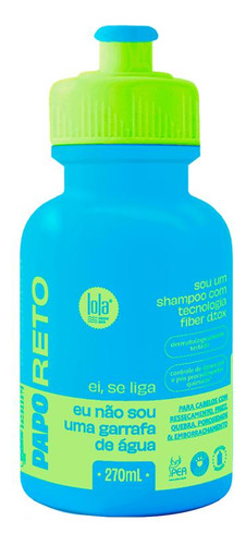 Kit Lola From Rio Papo Reto-sh 270ml +cond 270ml + Óleo 50ml