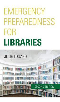 Libro Emergency Preparedness For Libraries - Julie Todaro