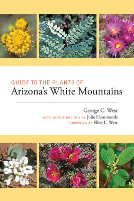 Libro Guide To The Plants Of Arizona's White Mountains - ...