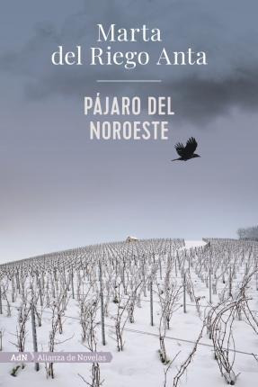 Pajaro Del Noroeste - Marta Del Riego