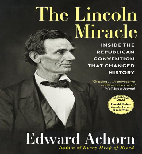 Lincoln Miracle, De Achorn Edward. Editorial Grove En Inglés, 2024