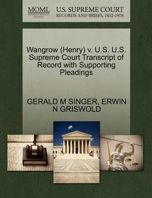 Libro Wangrow (henry) V. U.s. U.s. Supreme Court Transcri...