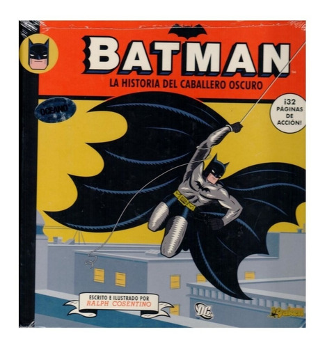 Batman La Historia Del Caballero Oscuro