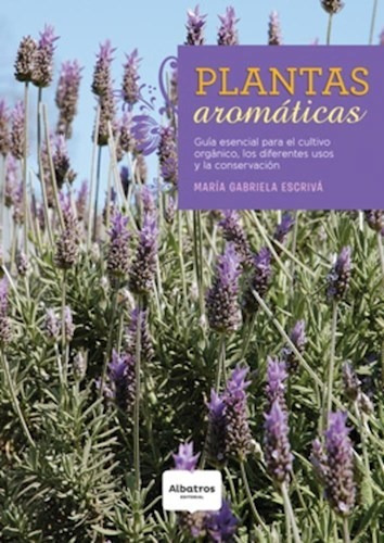 Libro Plantas Aromaticas De Maria Gabriela Escriva