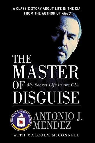 Book : The Master Of Disguise My Secret Life In The Cia -..