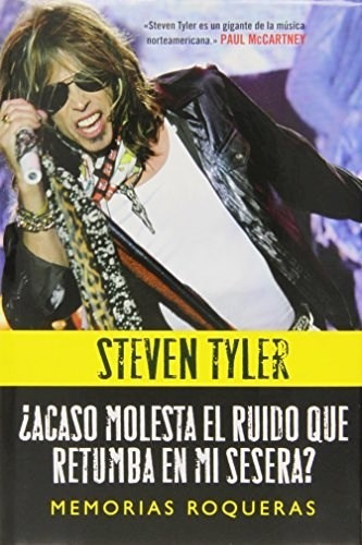 Acaso Molesta El Ruido - Tyler Steven (libro)