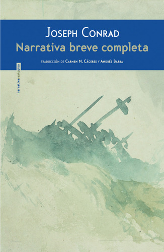 Narrativa Breve Completa - Conrad Joseph