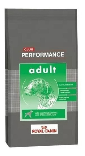 Alimento Royal Canin Club Performance Adult para perro adulto todos los tamaños sabor mix en bolsa de 20 kg
