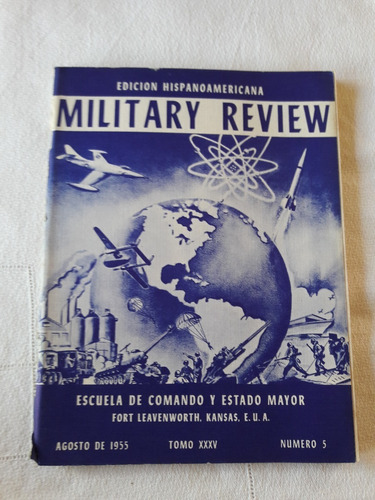 Military Review Nª 5 Tomo 35 Agosto 1955 Ed Hispanoamericana